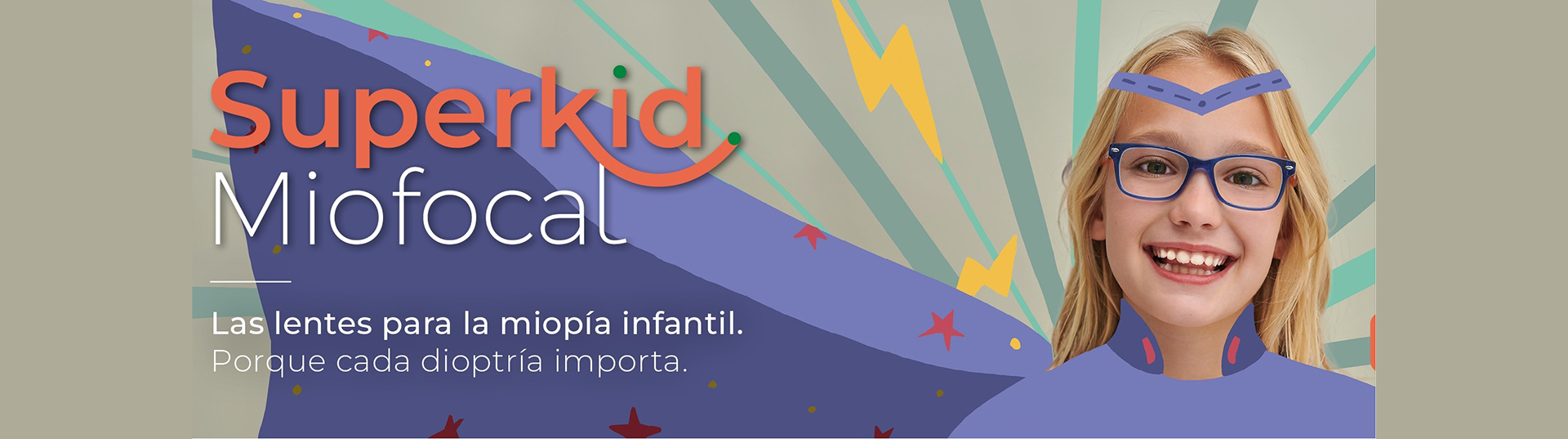 SUPERKID MULTIFOCAL